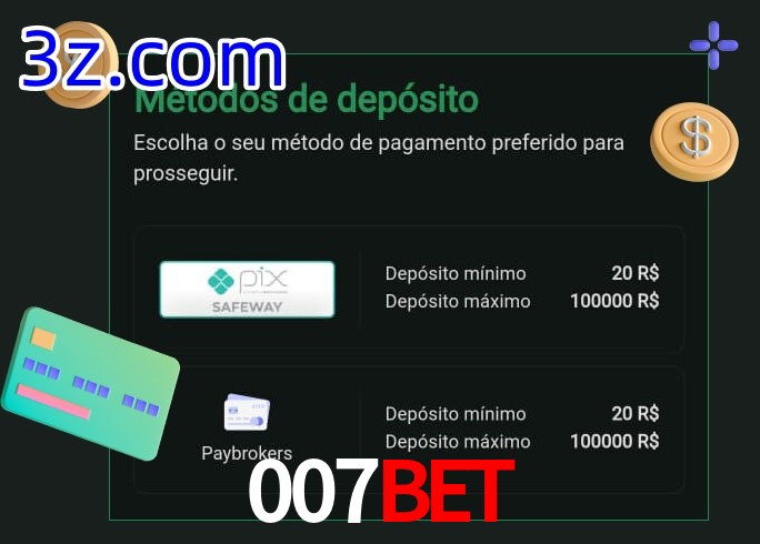 O cassino 007Bet oferece uma grande variedade de métodos de pagamento