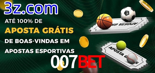 007Bet Ate 100% de Aposta Gratis