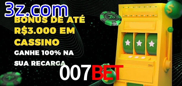 007Bet melhor bônus de depósito