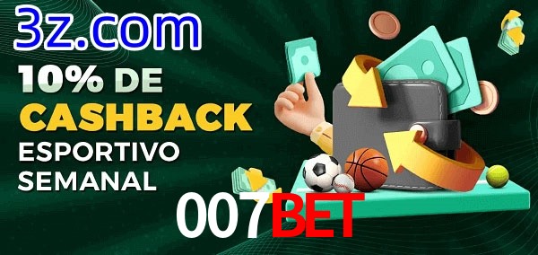 10% de bônus de cashback na 007Bet